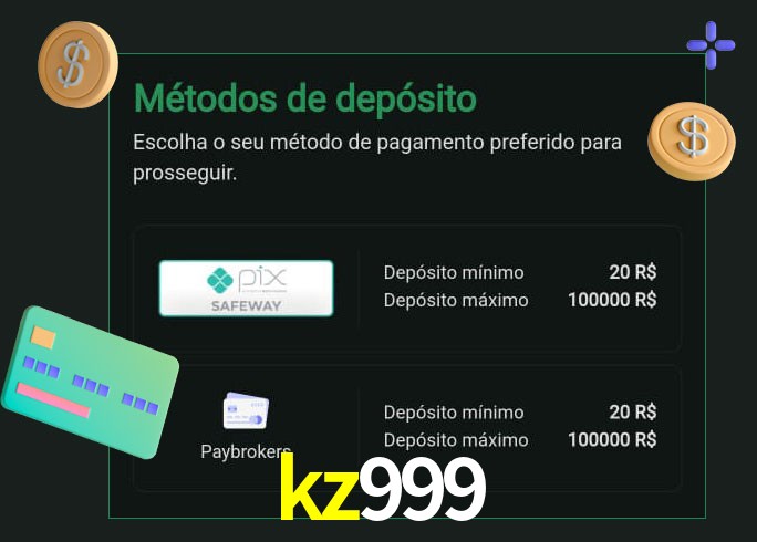 O cassino kz999 oferece uma grande variedade de métodos de pagamento